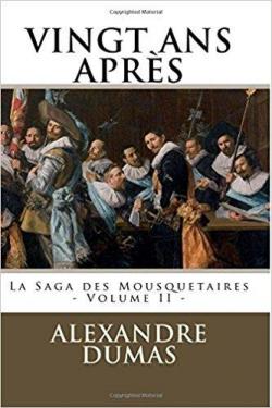 Vingt ans aprs, tome 2 par Alexandre Dumas