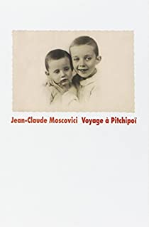 Voyage  Pitchipo par Jean-Claude Moscovici