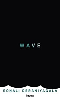 Wave par Sonali Deraniyagala