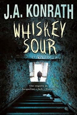 Whiskey Sour par J. A. Konrath