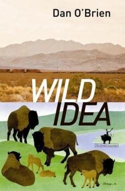 Wild idea par Dan O'Brien