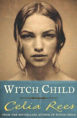 Witch Child par Celia Rees