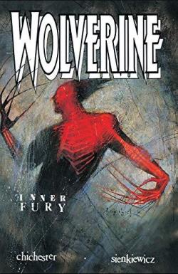 Wolverine : Inner Fury par Dan G. Chichester