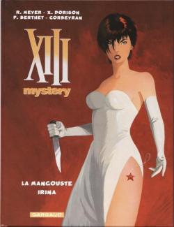 XIII Mystery : La mangouste - Irina par Ralph Meyer