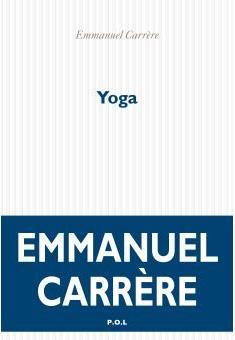 Yoga par Emmanuel Carrre