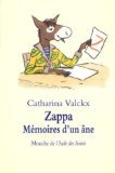 Zappa : Mmoires d'un ne par Catharina Valckx