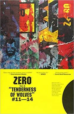 Zero, tome 3 : The Tenderness of Wolves par Ales Kot
