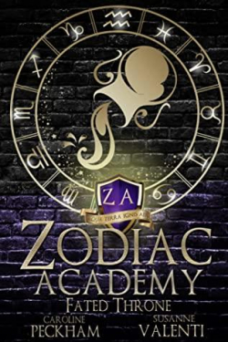 Zodiac Academy, tome 6 : Fated thrones par Caroline Peckham
