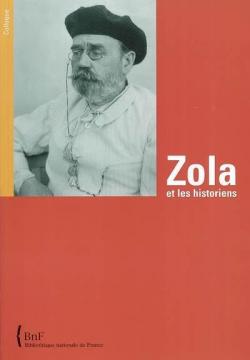 Zola et les historiens par Michle Sacquin