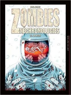 Zombies Nchronologies, tome 3 : La Peste par Stphane Bervas