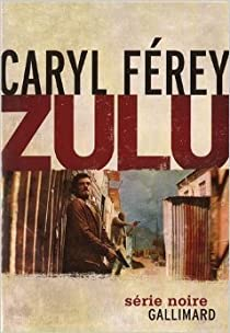 Zulu par Caryl Frey