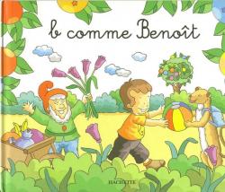 B comme Benot par Dominique Foufelle