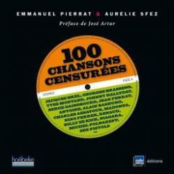 100 chansons censures par Emmanuel Pierrat