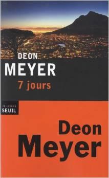 7 jours par Deon Meyer
