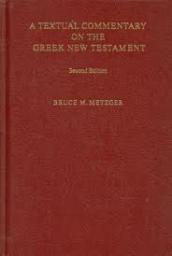 A Textual Commentary on the Greek New Testament par Bruce Manning Metzger