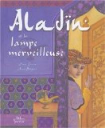 Aladin et la lampe merveilleuse par Anne Buguet