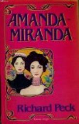 Amanda-Miranda par Richard Peck
