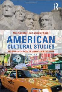 American Cultural Studies, An Introduction to American Culture par Neil Campbell