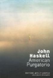 American Purgatorio par John Haskell
