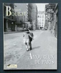 Amoureux de paris par Edouard Boubat