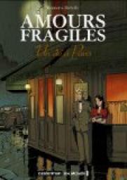 Amours fragiles, tome 2 : Un t  Paris par Philippe Richelle