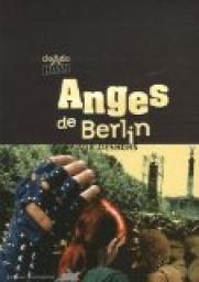 Anges de Berlin par Sylvie Deshors