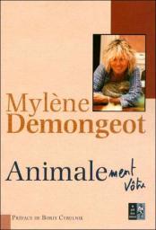 Animalement vtre, histoires de btes par Mylne Demongeot