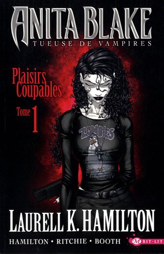 Anita Blake, Tueuse de vampires, tome 1 : Plaisirs coupables (BD) par Laurell K. Hamilton