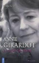 Annie Girardot, la dame de coeur par Louise Livert