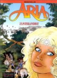 Aria, tome 12 : Janessandre par Michel Weyland