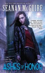 October Daye, tome 6 : Ashes of Honor  par Seanan McGuire