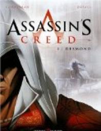 Assassin's Creed, Tome 1 : Desmond par ric Corbeyran