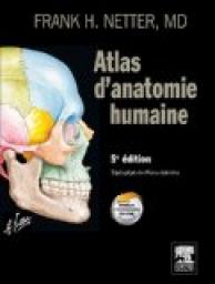 Atlas d'anatomie humaine par Frank Henry Netter