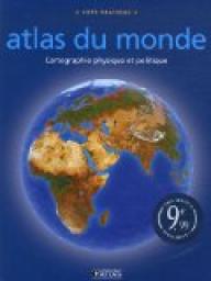 Atlas du Monde : Cartographie physique et politique par Editions Atlas