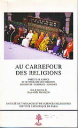 Au carrefour des Religions par Jean-Nol Bezanon