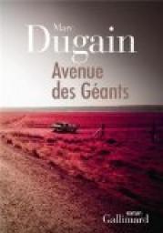 Avenue des Gants par Marc Dugain