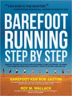 Courir pieds nus par Ken Bob Saxton