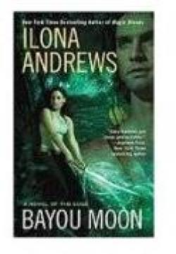 The Edge, tome 2 : Bayou moon par Ilona Andrews