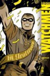 Before Watchmen - Intgrale, tome 1 : Minutemen par Darwyn Cooke