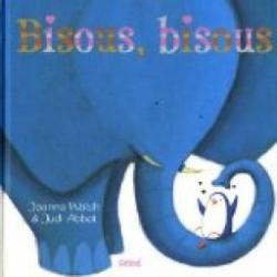 Bisous, bisous par Joanna Walsh