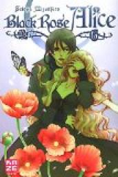 Black Rose Alice, tome 6 par Setona Mizushiro