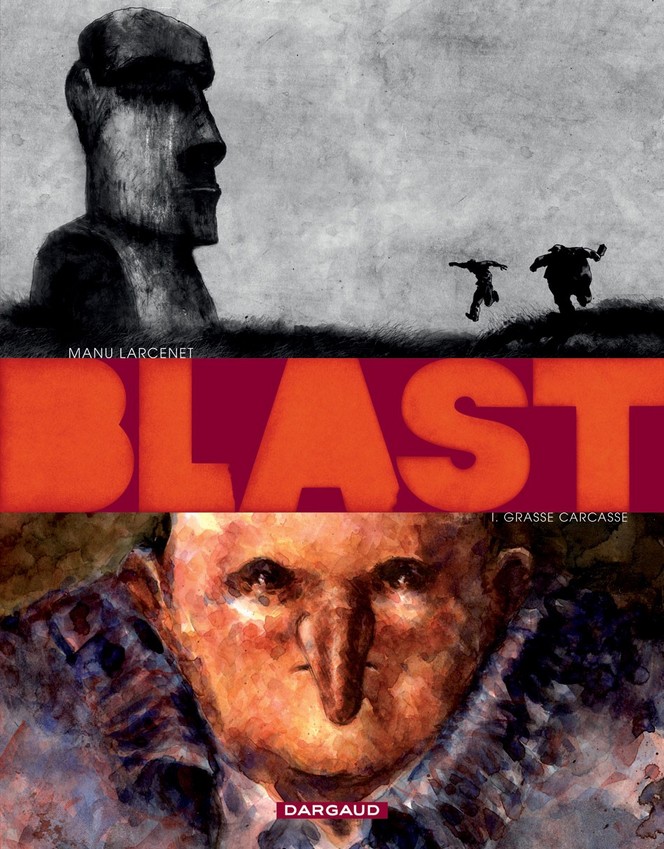 Blast, Tome 1 : Grasse carcasse par Manu Larcenet