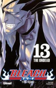 Bleach, tome 13 : The Undead par Taito Kubo