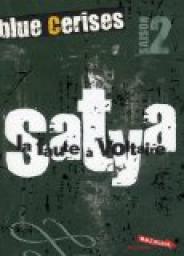 Blue cerises : Satya : la faute  Voltaire par Jean-Michel Payet