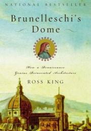 Brunelleschis Dome par Ross King