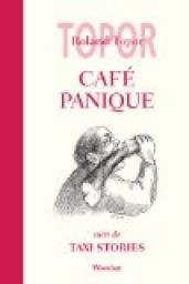 Caf Panique - Taxi Stories par Roland Topor