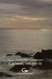 Carmen, cet t-l par Catherine Carbonnaux