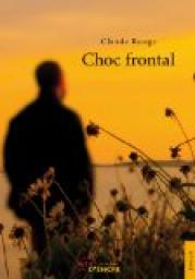 Choc frontal par Claude Rouge