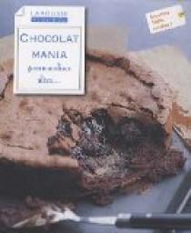 Chocolat mania : Gourmandises ultra... par Jeni Wright