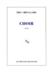 Choir par ric Chevillard